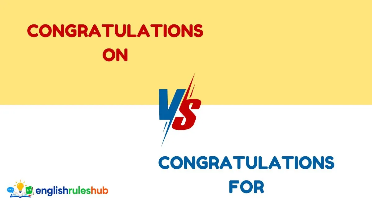 Congratulations On vs Congratulations For