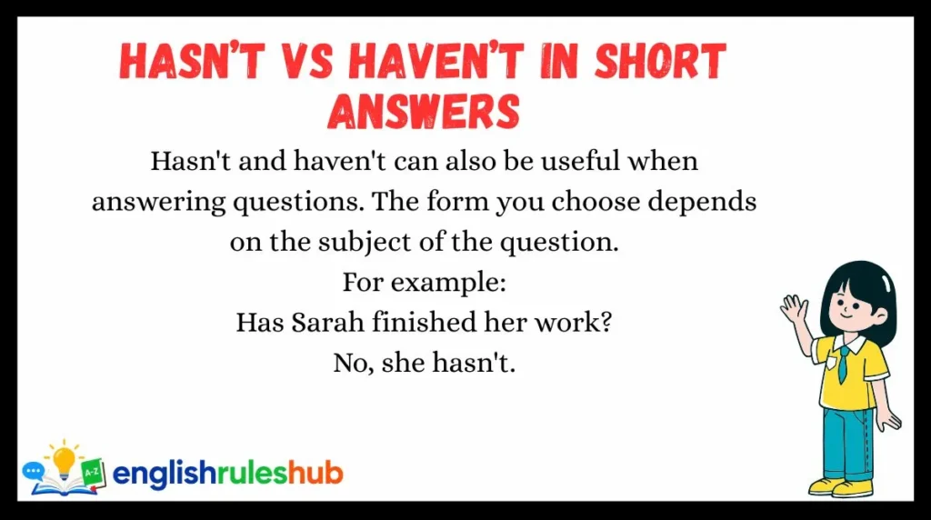 Hasn’t vs Haven’t in Short Answers