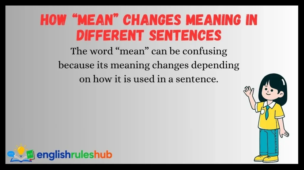 How “Mean” Changes Meaning in Different Sentences