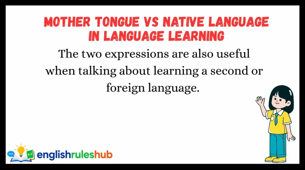 Mother Tongue vs Native Language in Language Learning