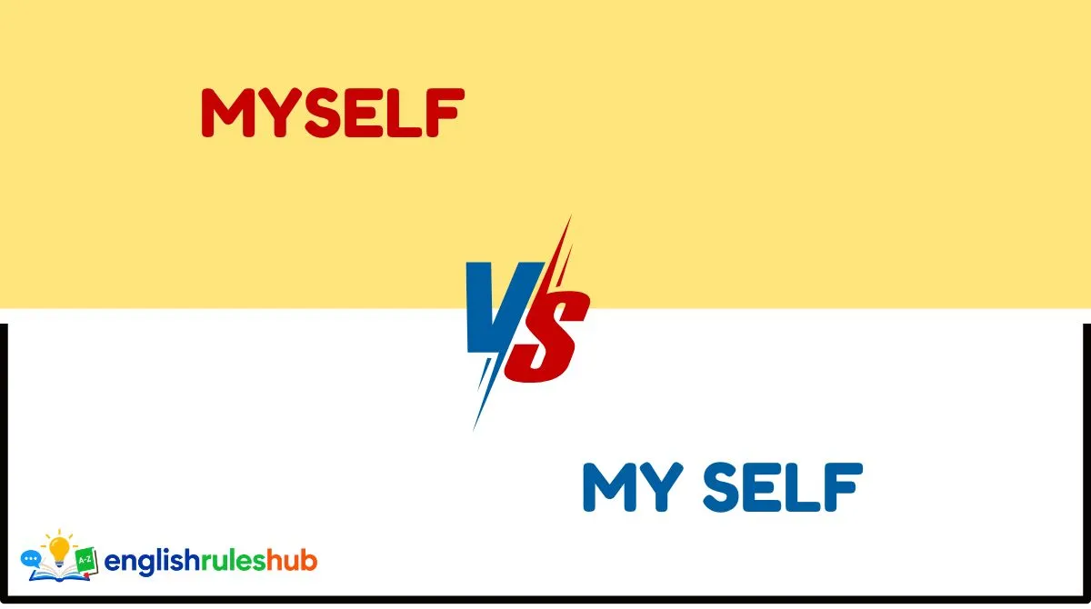 Myself vs My Self