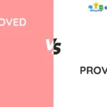Proved vs Proven