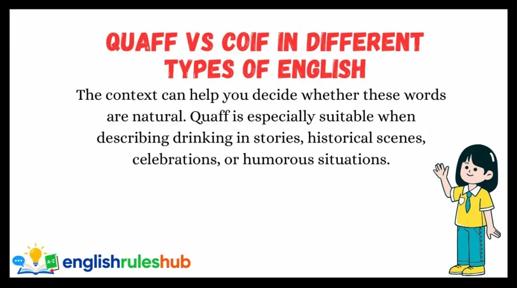 Quaff vs Coif in Different Types of English