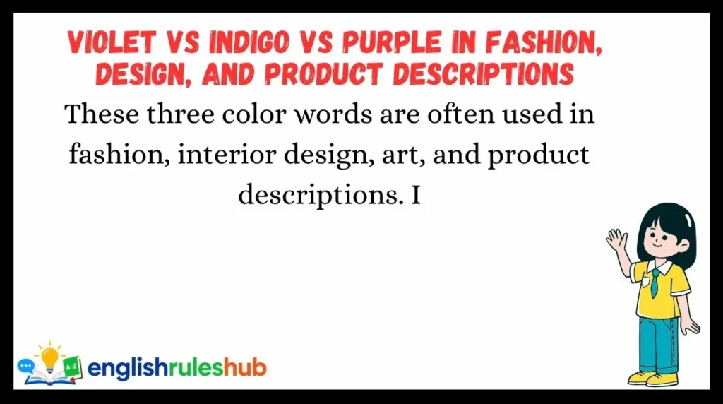 Violet vs Indigo vs Purple in Fashion, Design, and Product Descriptions