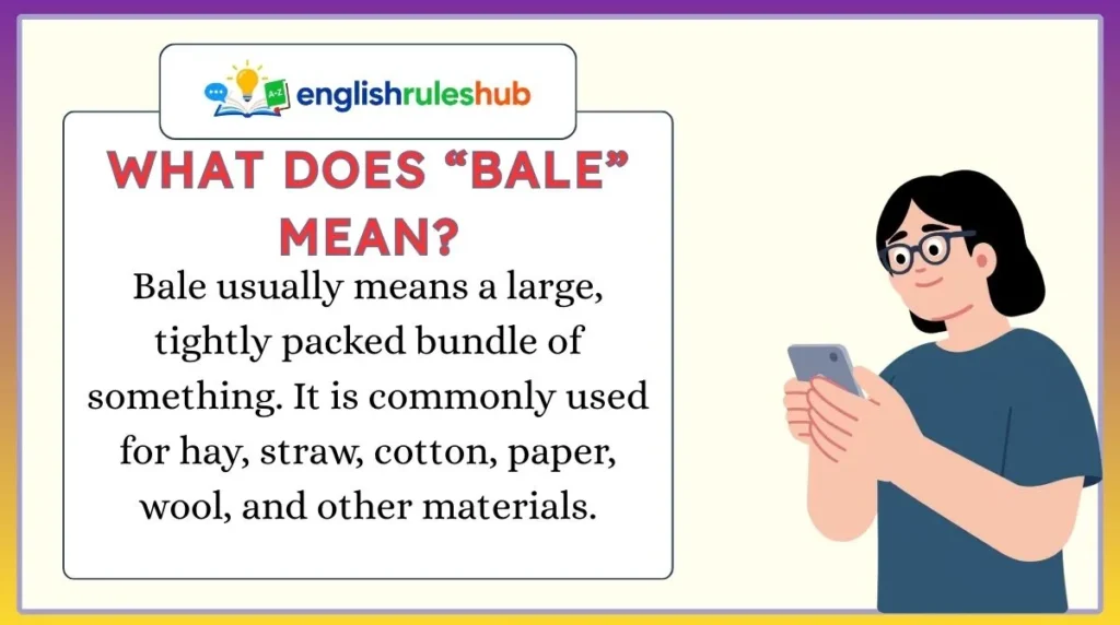 What Does “Bale” Mean?