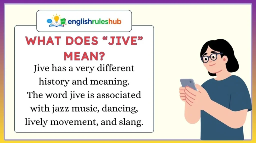 What Does “Jive” Mean?