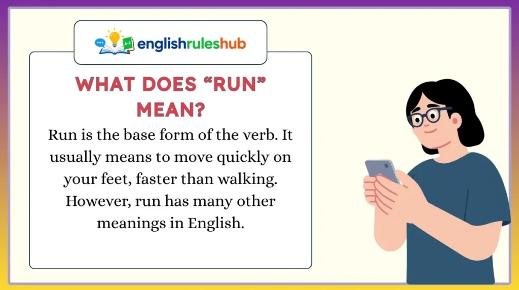 What Does “Run” Mean?