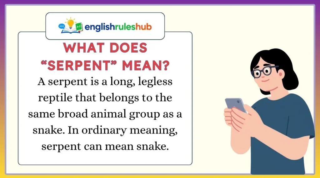 What Does “Serpent” Mean?