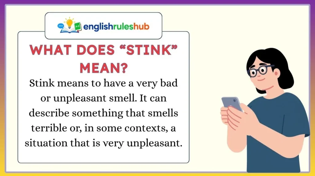 What Does “Stink” Mean?