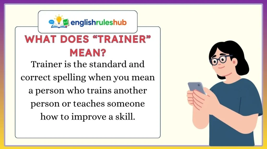 What Does “Trainer” Mean?