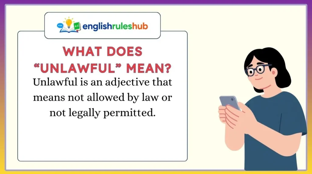 What Does “Unlawful” Mean?