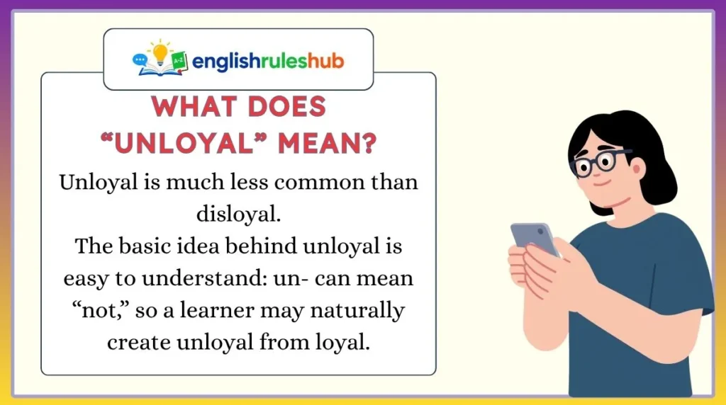 What Does “Unloyal” Mean?