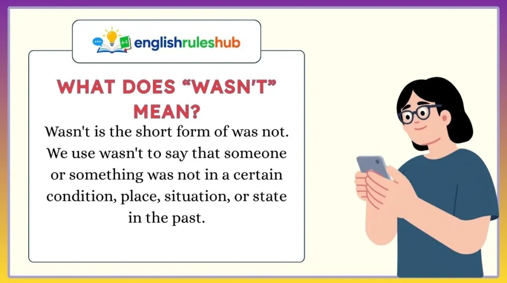 What Does “Wasn't” Mean?